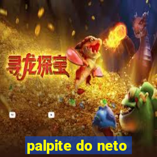 palpite do neto